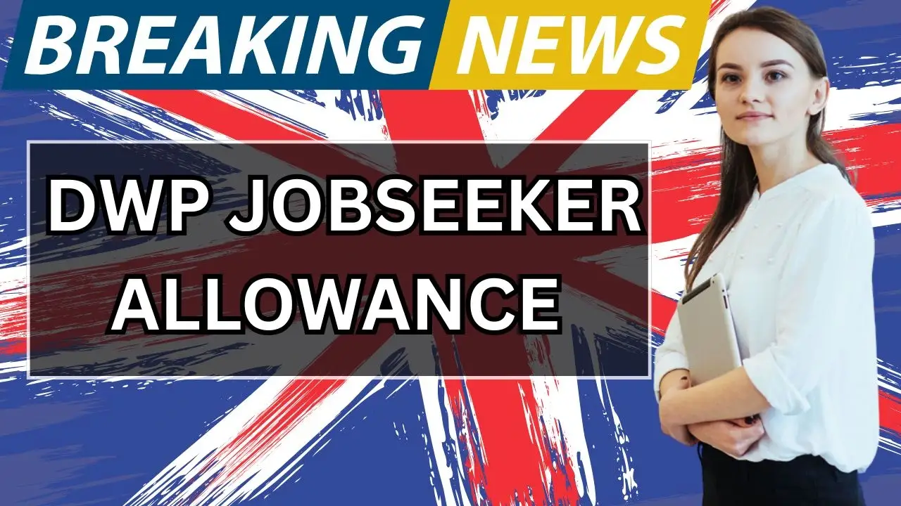 DWP Jobseeker Allowance August 2025